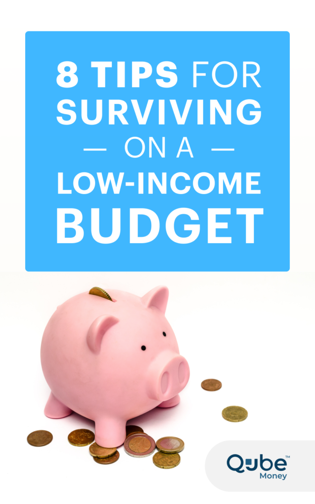 Living on a low income budget | Qube Money Blog