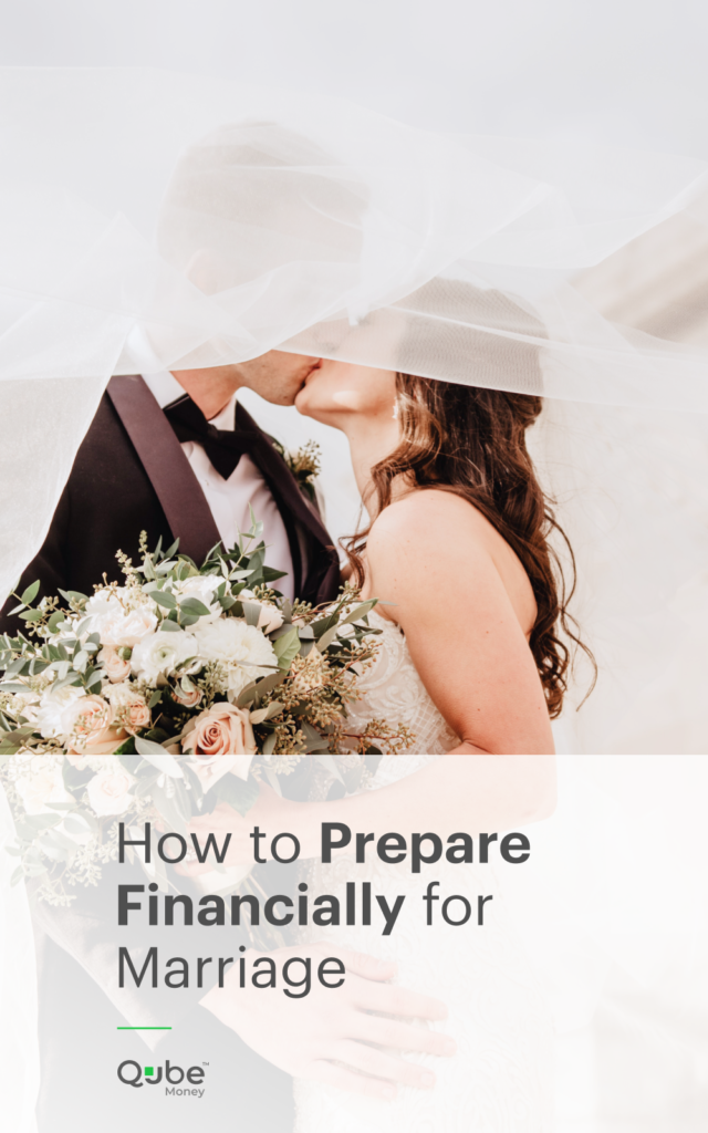 How to prepare for marriage | Qube Money Blog