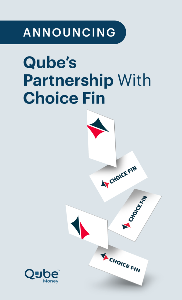 Qube Money and Choice Bank form partnership. 