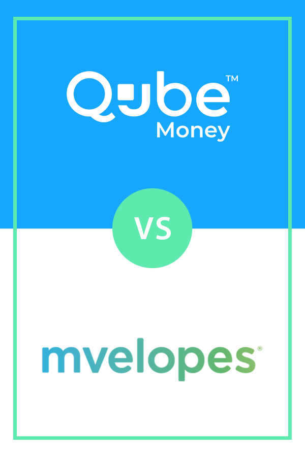 Qube Money vs. Mvelopes